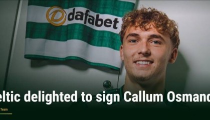 官方：凯尔特人签下19岁富勒姆前锋卡勒姆-奥斯曼